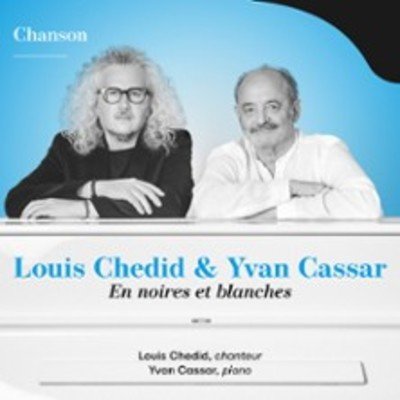 Louis Chedid & Yvan Cassar