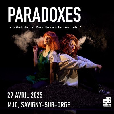 Paradoxes ou les tribulations d'adultes en terrain ado