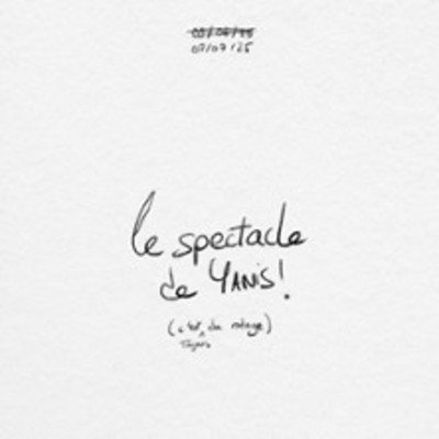 Yanis - Le Spectacle de Yanis