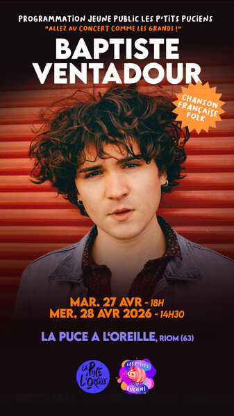 Baptiste Ventadour en concert à La Puce a l'Oreille 