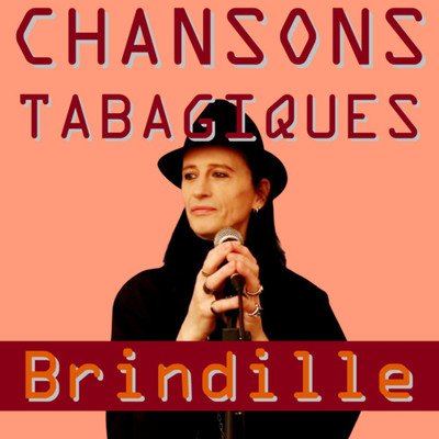 Chansons Tabagiques - EP Brindille