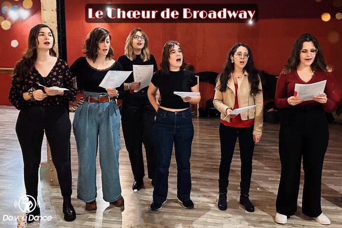DO YOU DANCE - Le Choeur de Broadway  (Chant chorale) 