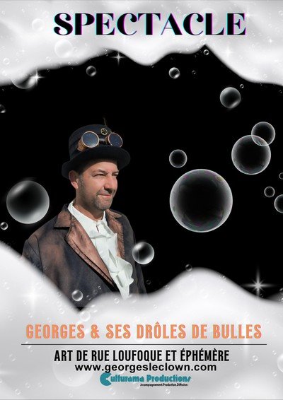 Georges le Clown  - GEORGES & SES DRÔLES DE BULLES