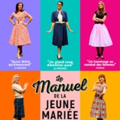 Le Manuel de la Jeune Mariée 1957 - Théâtre Actuel - La Bruyère, Paris