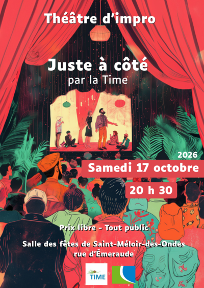 Spectacle d'improvisation "Juste à Côté" par La Time
