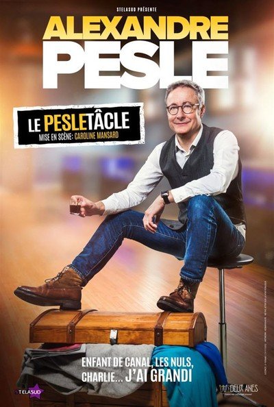 Alexandre Pesle dans Le Pesletâcle