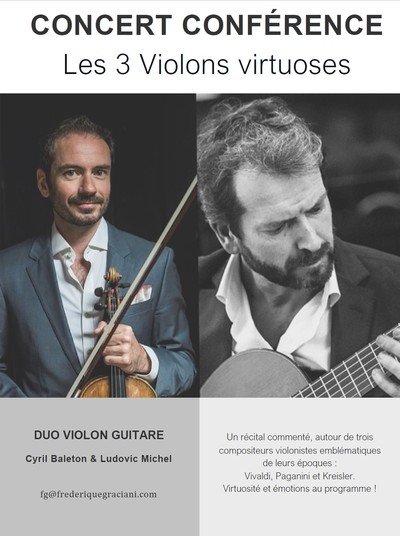 Duo violon guitare  - Concert conférence Les 3 violons virtuoses 
