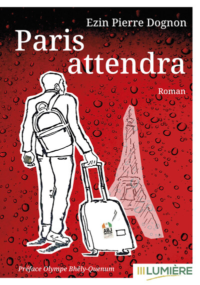 Ezin Pierre Dognon 'Paris attendra'