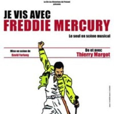 "Je Vis avec Freddie Mercury"