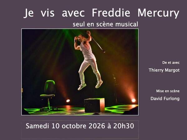 Je Vis avec Freddie Mercury