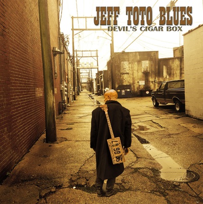Jeff Toto Blues - The devil's cigar box