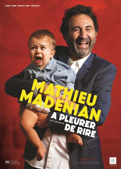 MATHIEU MADENIAN A pleurer de rire !