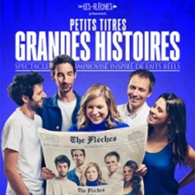 Petits Titres, Grandes Histoires - La Comédie des 3 bornes, Paris