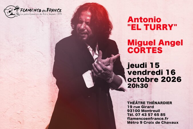 Récital flamenco avec El Turry à Montreuil 