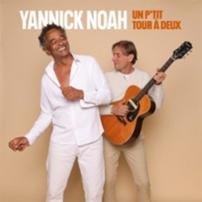 Yannick Noah - Un P'tit Tour à Deux