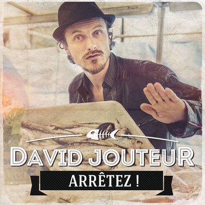 David Jouteur - Chansons humoristiques