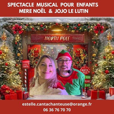 Mère Noël et Jojo le lutin - Spectacle musical de Noël