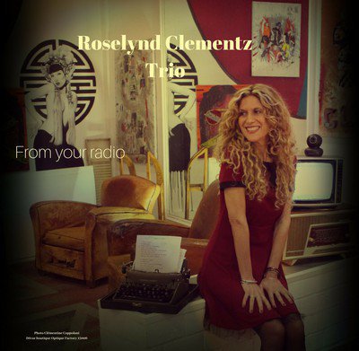 Roselynd Clementz trio - Groupe de jazz