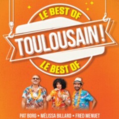 Toulousain - Le Best Of