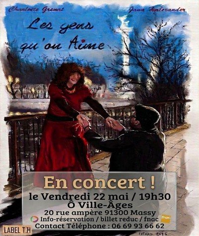 Charlotte Grenat et Jann Halexander 'Les gens qu'on aime'