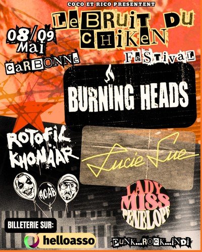 FESTIVAL LE BRUIT DU CHIKEN avec BURNING HEADS, LUCIE SUE...