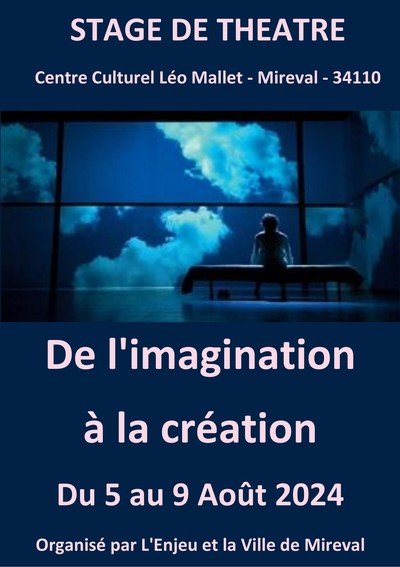 Stage de théâtre "De l'imagination à la création Montpellier