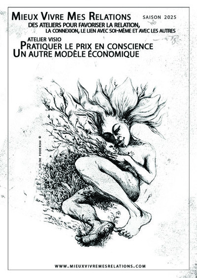 Atelier Mieux Vivre Mes Relations - Atelier visio "Pratiquer le prix en conscience"