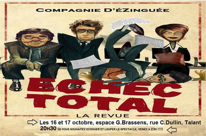ECHEC TOTAL : LA REVUE