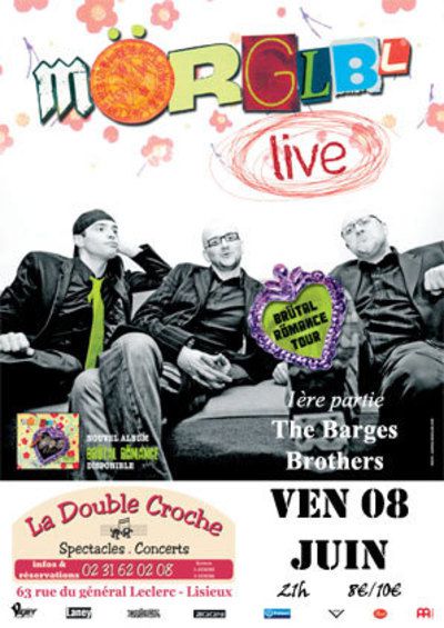 MÖRGLBL Trio + The BARGES BROTHERS en 1ère partie (Heavy Rock)