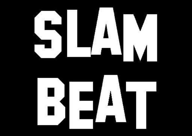 " SLAM BEAT "
