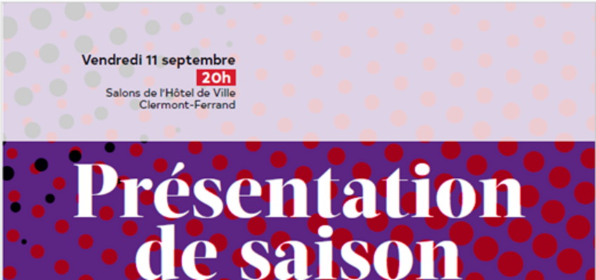 Choeur Régional d'Auvergne: Présentation de Saison