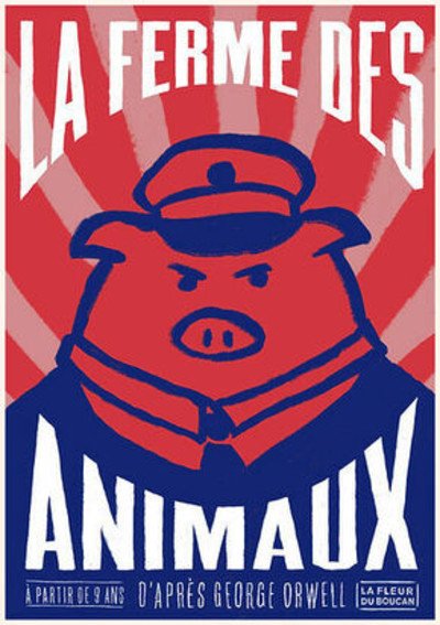 Compagnie La Fleur du Boucan - La ferme des animaux                   d'après George Orwell