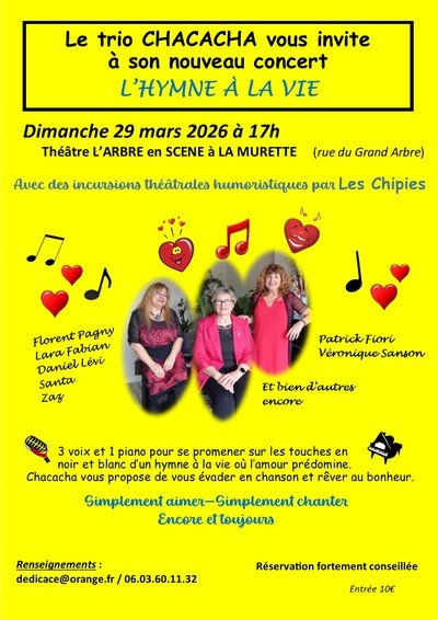 Concert L'HYMNE A LA VIE par le trio CHACACHA