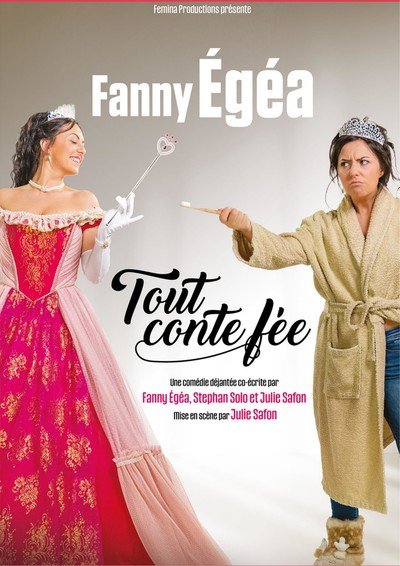 Femina Productions  - « Tout conte fée »