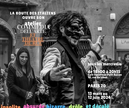 La Route des Italiens - Atelier Commedia Dell'Arte et Théâtre de Rue