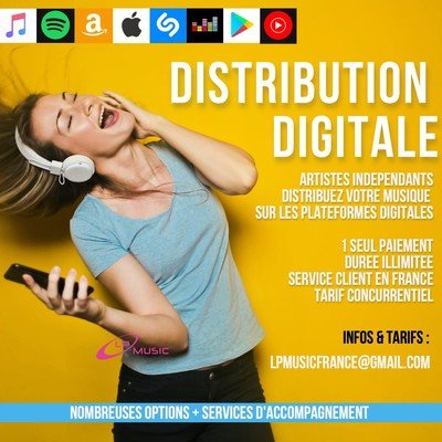 LP MUSIC - Distribution Digitale  votre musique dans le monde entier