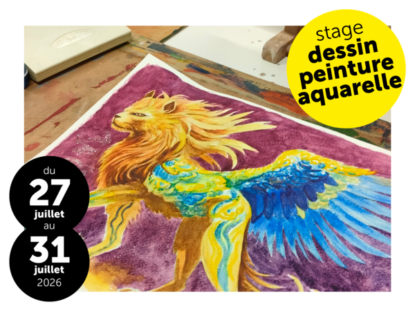 Stage Vacances Eté 2 / Dessin Peinture