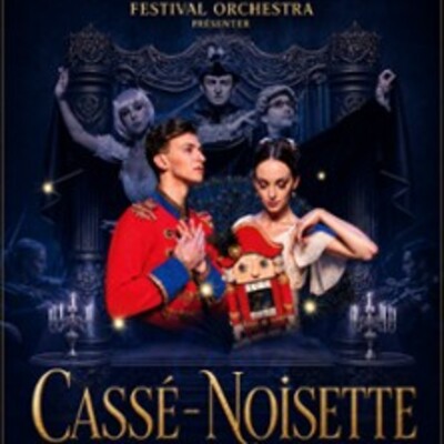 "Casse-Noisette - International Festival Ballet & Festival Orchestra"