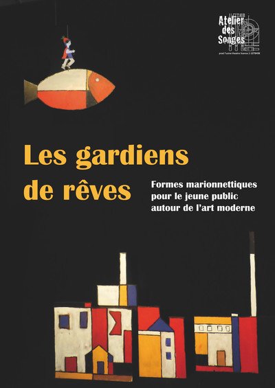 Cie l'atelier des songes - Spectacle petite enfance