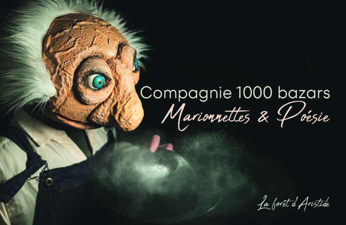 Compagnie 1000 Bazars - La forêt d'Aristide