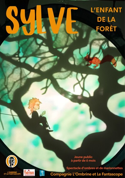 SYLVE, l'enfant de la forêt