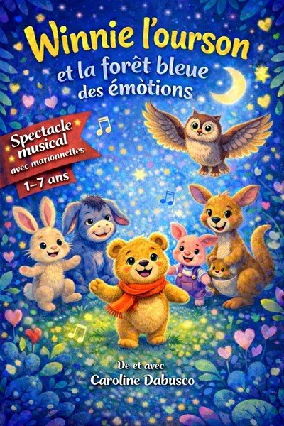 Winnie l'ourson et la forêt bleue des émotions (1-7 ans)