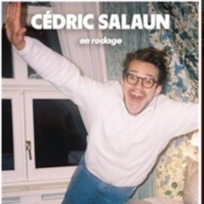 Cédric Salaun - En Rodage