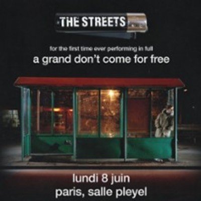 The Streets - For the First Time Ever Performing in Full - A Grand Don’t Come for Free
