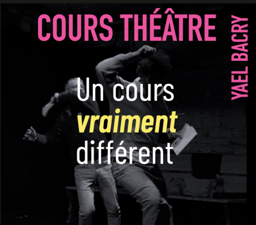 YAEL BACRY - COURS DE THEATRE CURSUS PRO