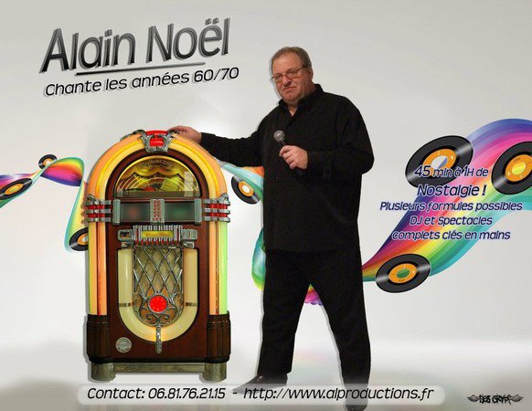 ALAIN NOEL - Chanteur Imitateur DJ