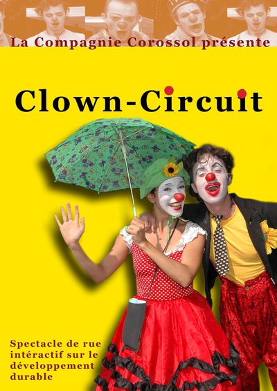 Clown-Circuit: spectacle de rue interactif sur le thèmé du développement durable