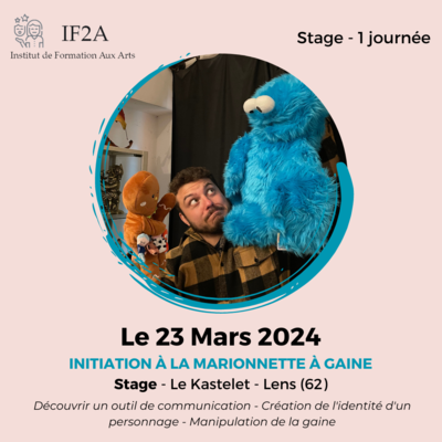 Formation IF2A - Initiation à la marionnette à Gaine