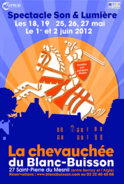 11e édition spectacle son et lumière "La Chevauchée du Blanc Buisson" en Normandie