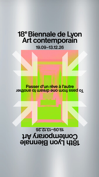 18e Biennale d'art contemporain de Lyon